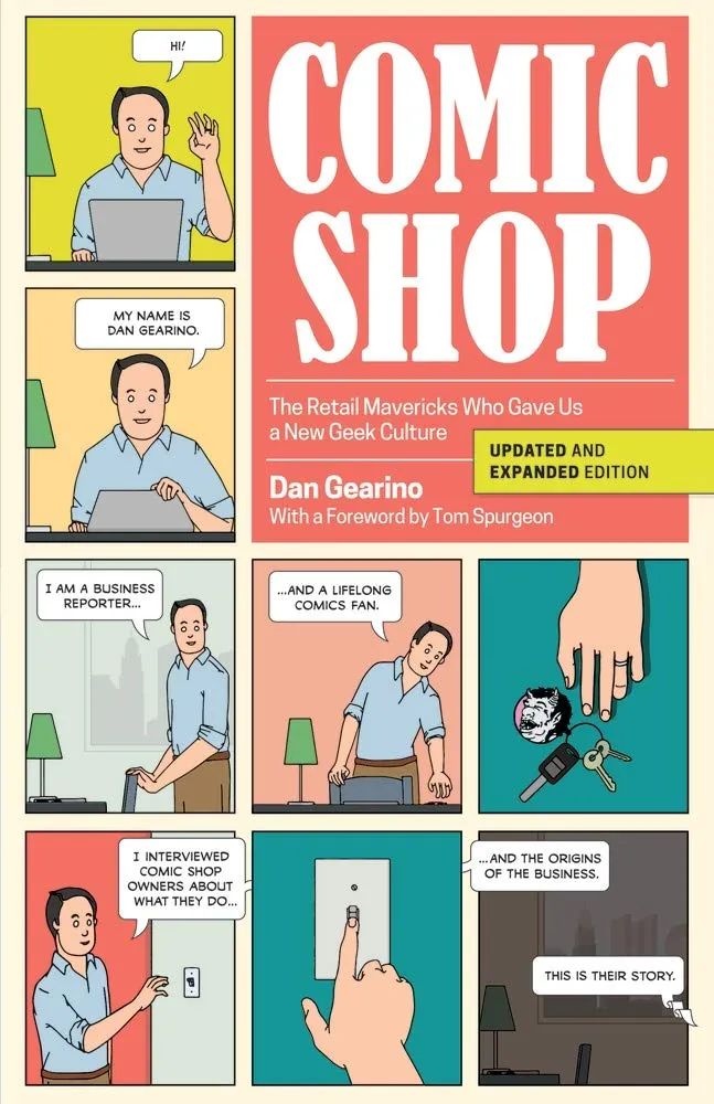 Comic Shop Retail Mavericks Who Gave Us New Geek Culture