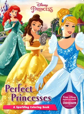Disney Princess Perfect Princesses: A Sparkling Coloring Book